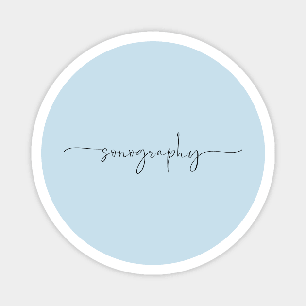 Sonography Magnet by RefinedApparelLTD